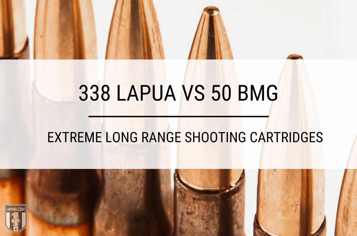 338 Lapua vs 50 BMG