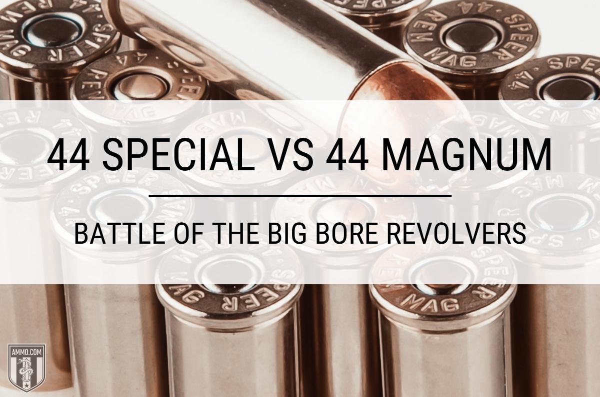 44 Special vs 44 Magnum Caliber Comparison by