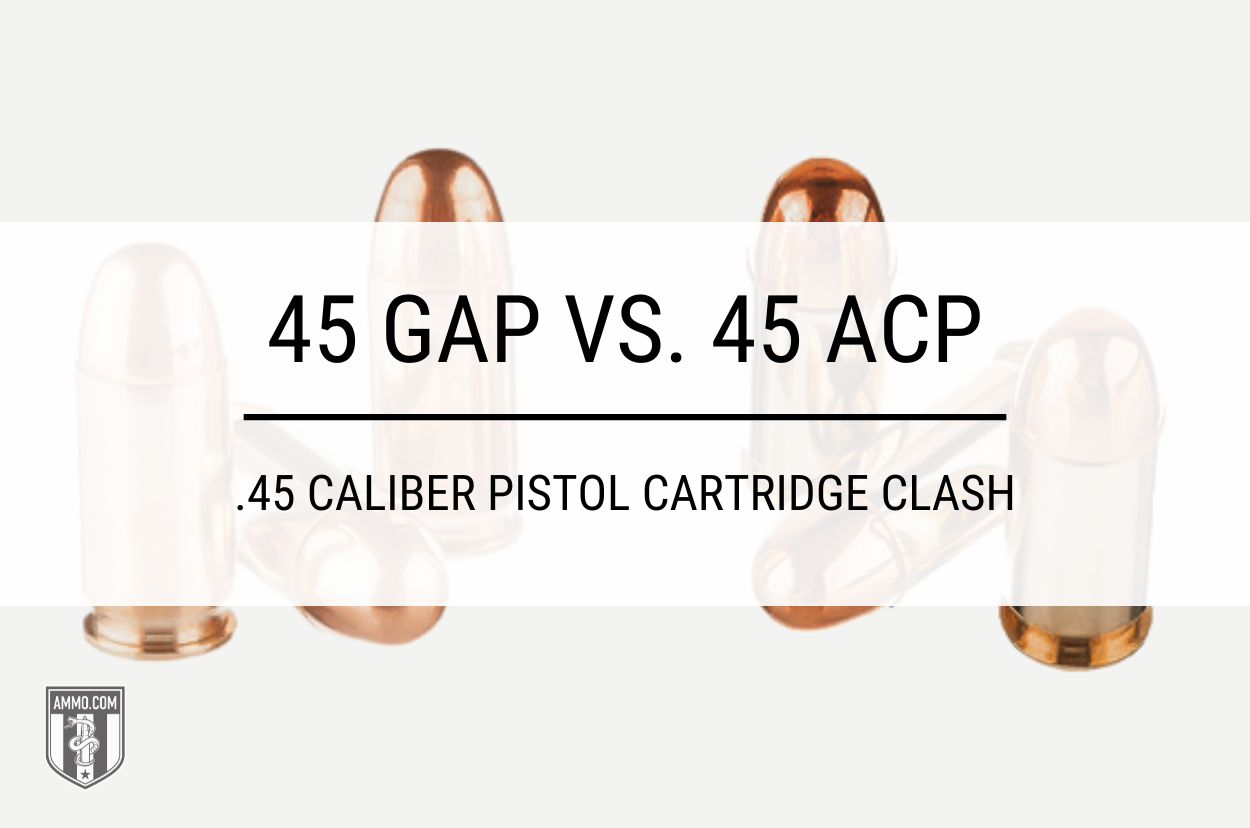 45 GAP vs 45 ACP - Hero