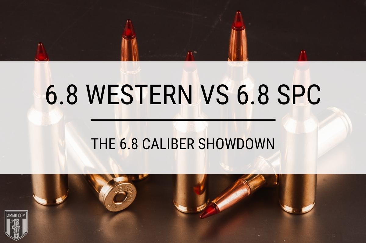 6.8 Western vs 6.8 SPC