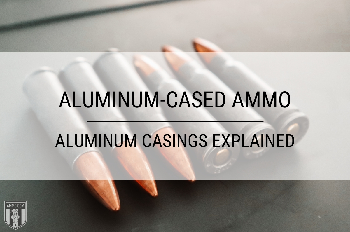 Aluminum Casing Ammo