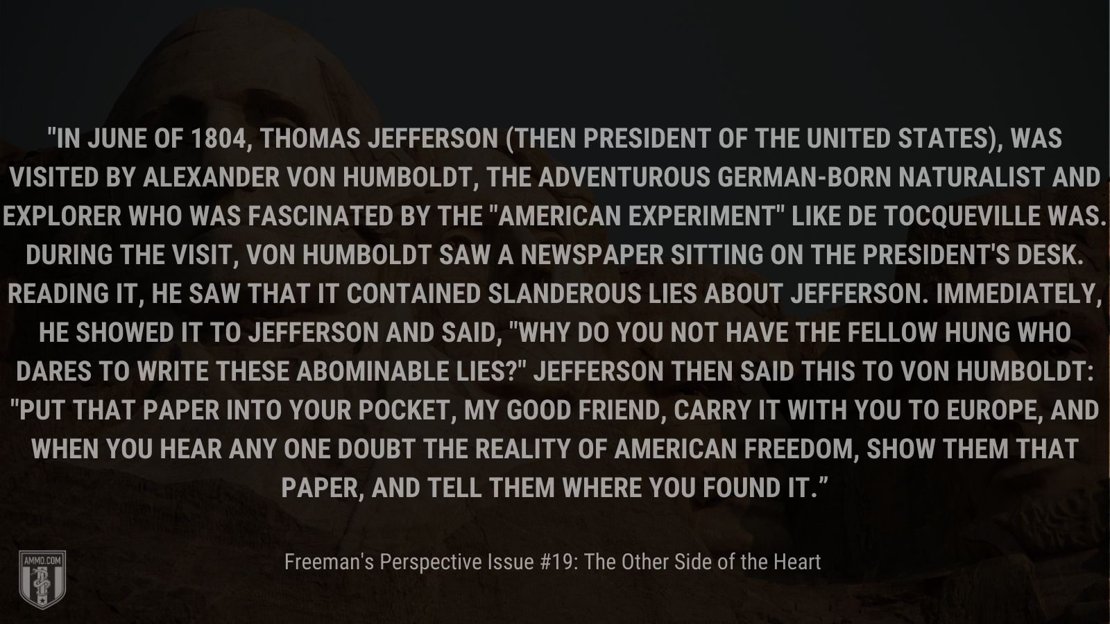 “In June of 1804, Thomas Jefferson” - Freemans Perspective Issue 19