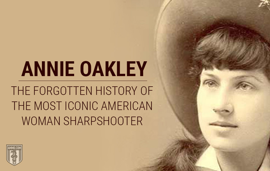 In Honor of Annie Oakley's Birthday: The Forgotten History of the Most  Iconic American Woman Sharpshooter - Topic