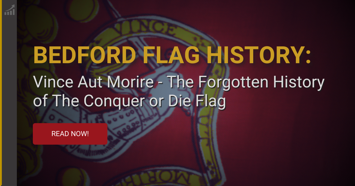The Bedford Flag: The History of the Forgotten Flag Flown at the Battle of Concord