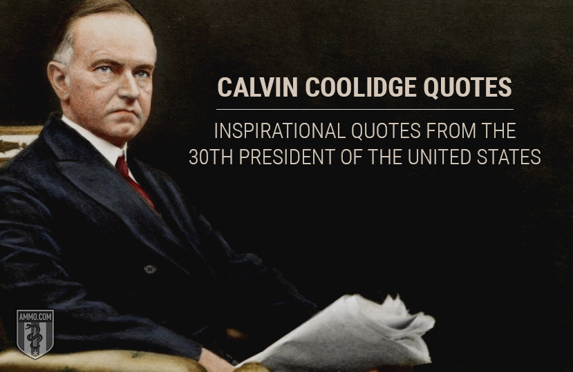 Calvin Coolidge Quotes: Quotes by American President Calvin Coolidge