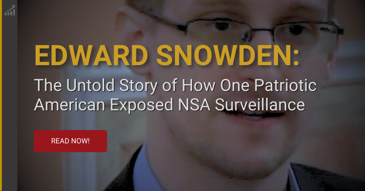 Edward Snowden: The Forgotten Story of How One Whistleblower Exposed NSA Surveillance