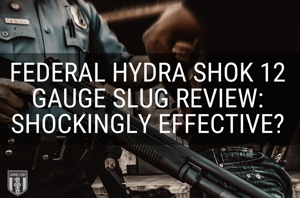 Federal Hydra Shok 12 Gauge Slug Review