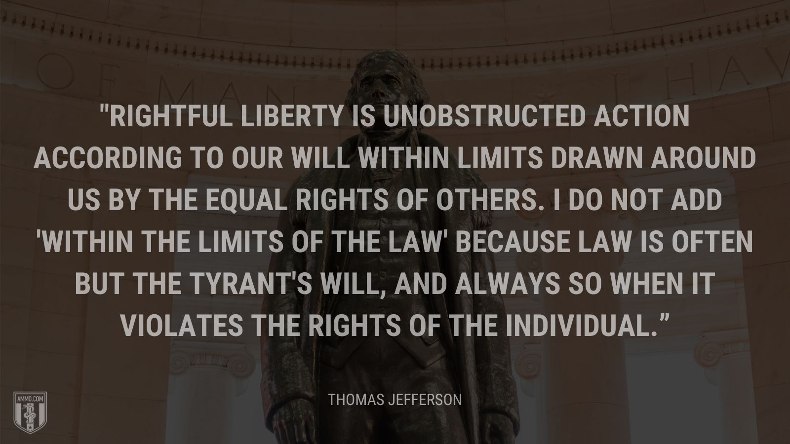 “Rightful liberty is unobstructed action according to our will within limits drawn around us by the equal rights of others. I do not add 