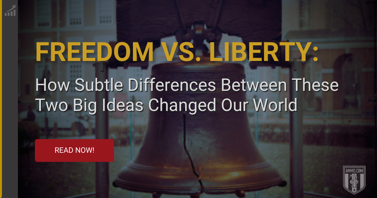 Freedom vs. Liberty: A Guide to Defining Independence and Why it Matters