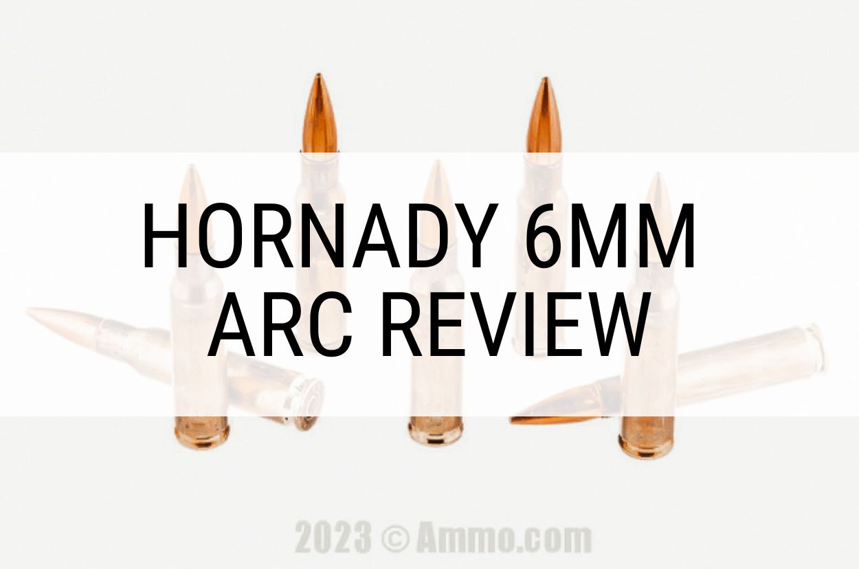 Hornady 6mm ARC Ammo Review