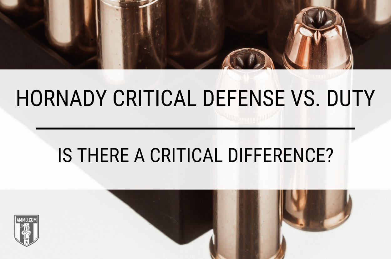 Hornady Critical Defense vs. Duty