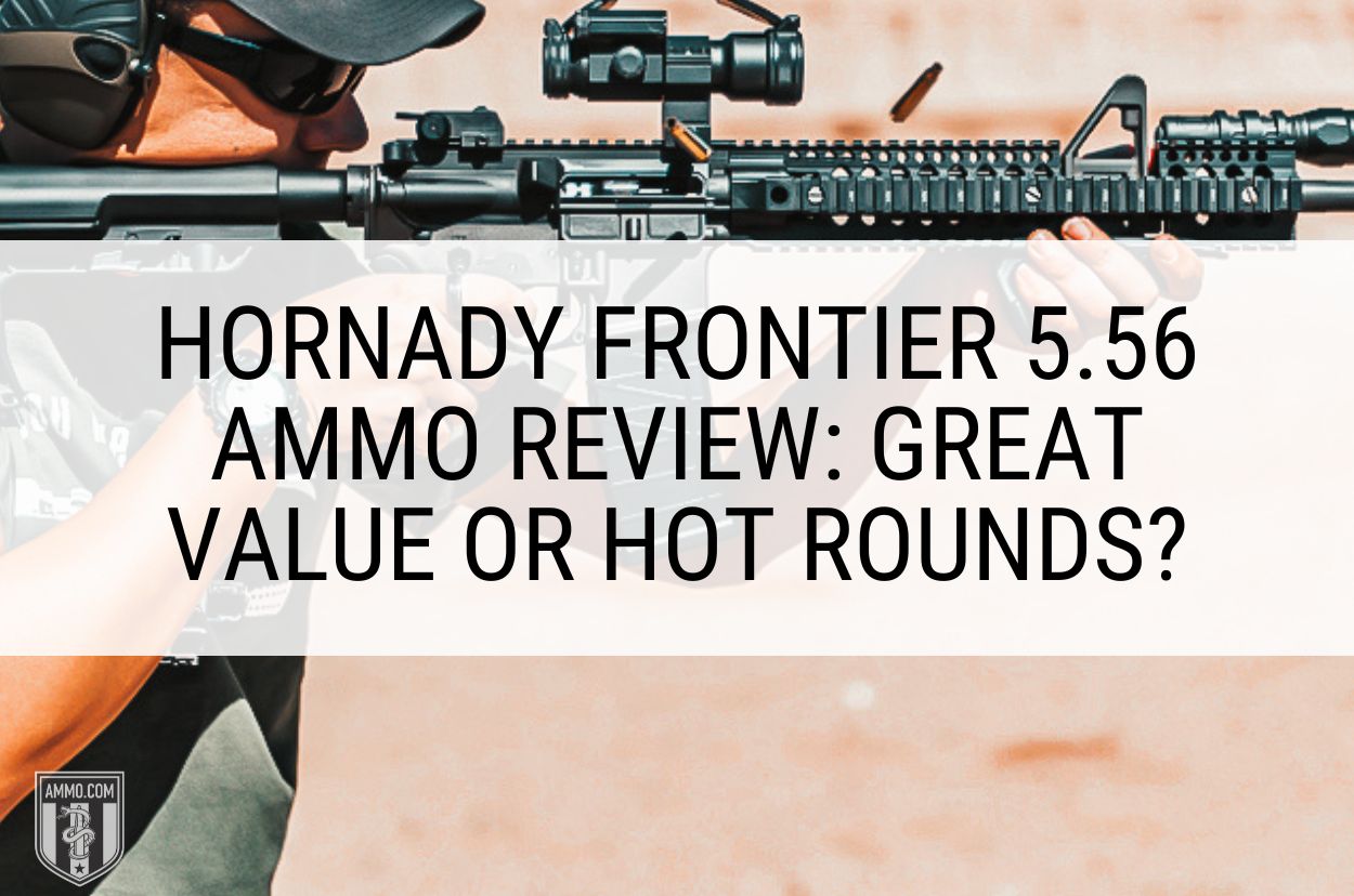 Hornady Frontier 5.56 Ammo Review