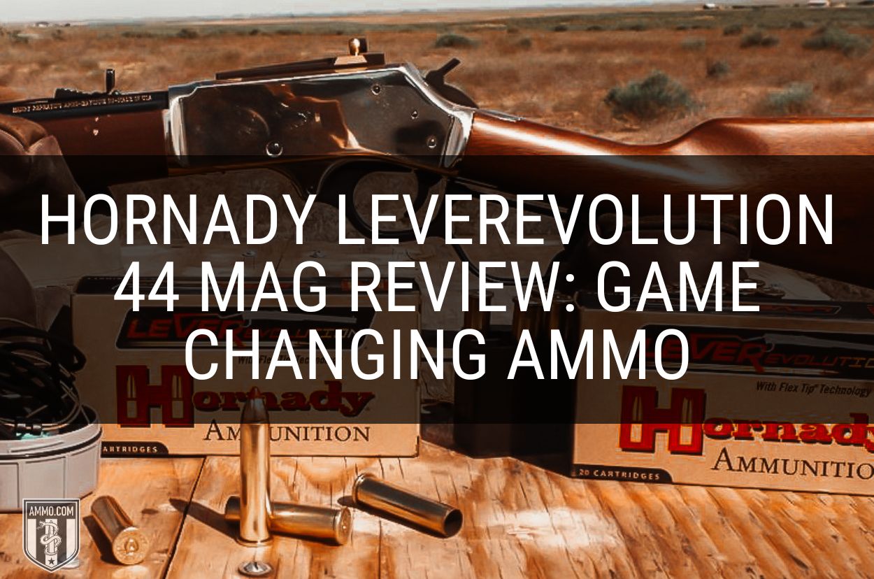 Hornady LeveRevolution 44 Mag Review