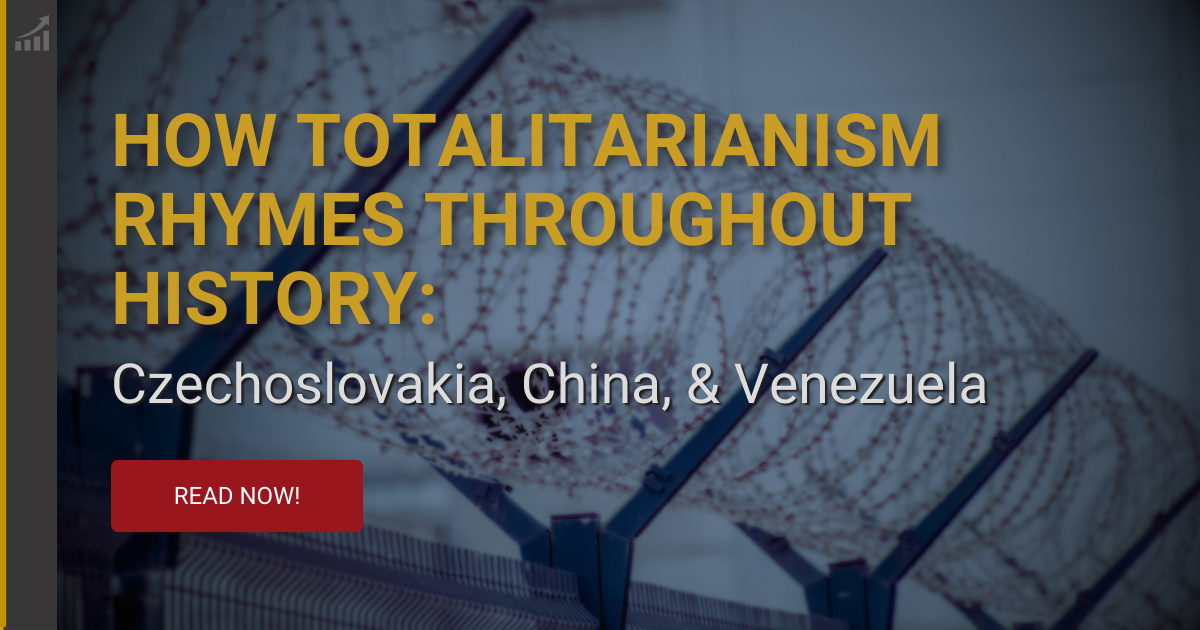 How Totalitarianism Rhymes Throughout History: Czechoslovakia, China ...