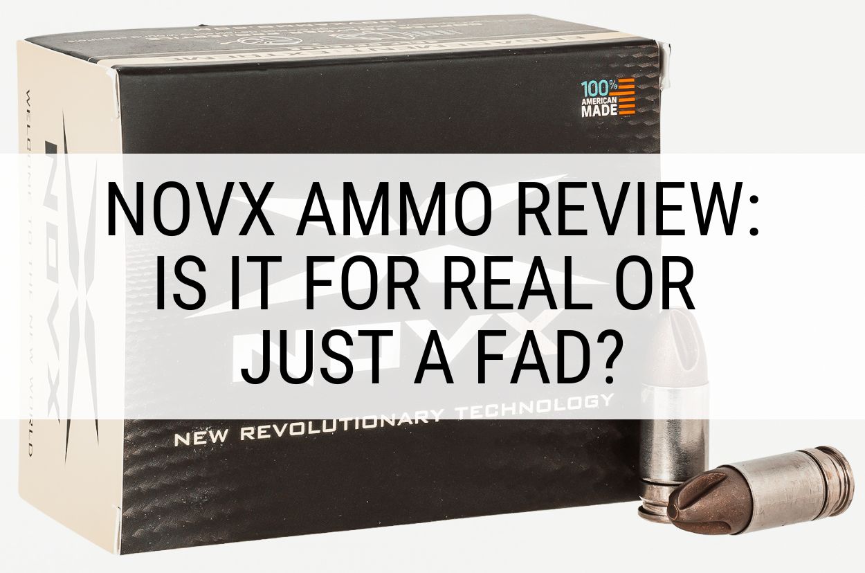 NovX Ammo Review