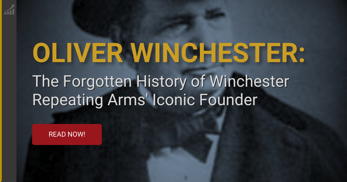 history of Oliver Winchester