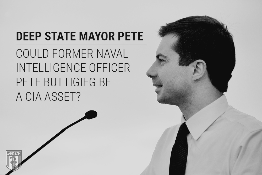 Deep State Mayor Pete: Could Former Naval Intelligence Officer Pete Buttigieg be a CIA Asset?