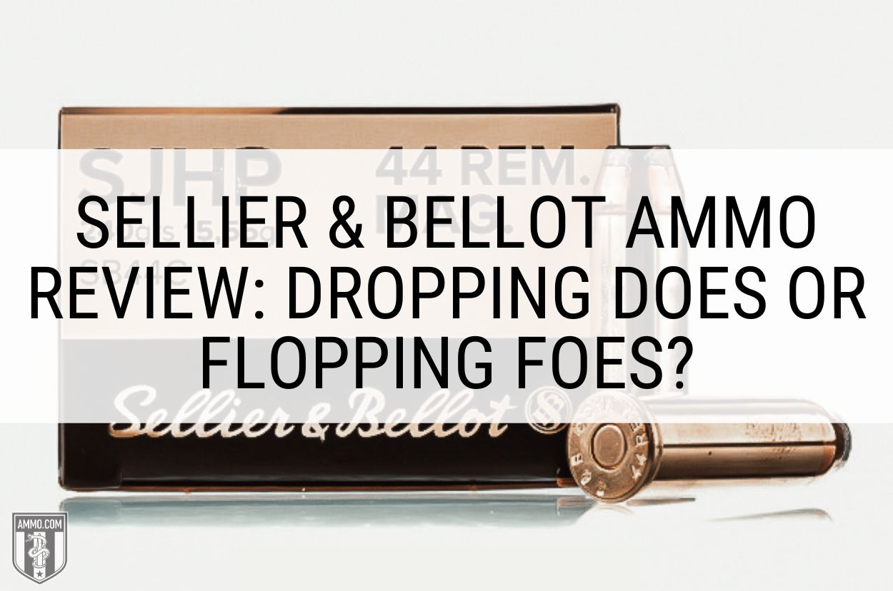 Sellier & Bellot Ammo Review