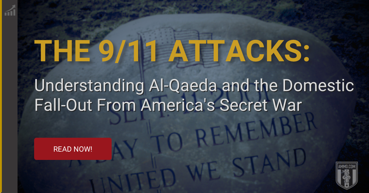 The 9/11 Attacks: Understanding Al-Qaeda and the Domestic Fall-Out from America's Secret War