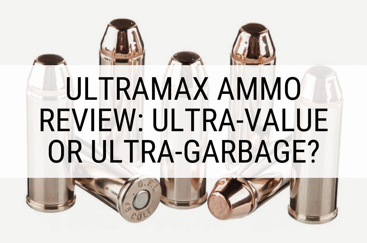 Ultramax Ammo Review