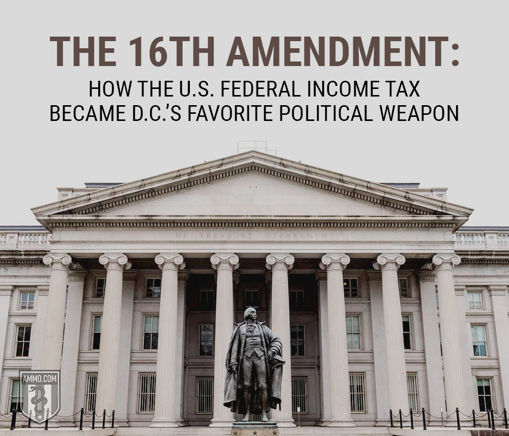 The 16th Amendment: A Historical Guide of the U S Federal Income Tax