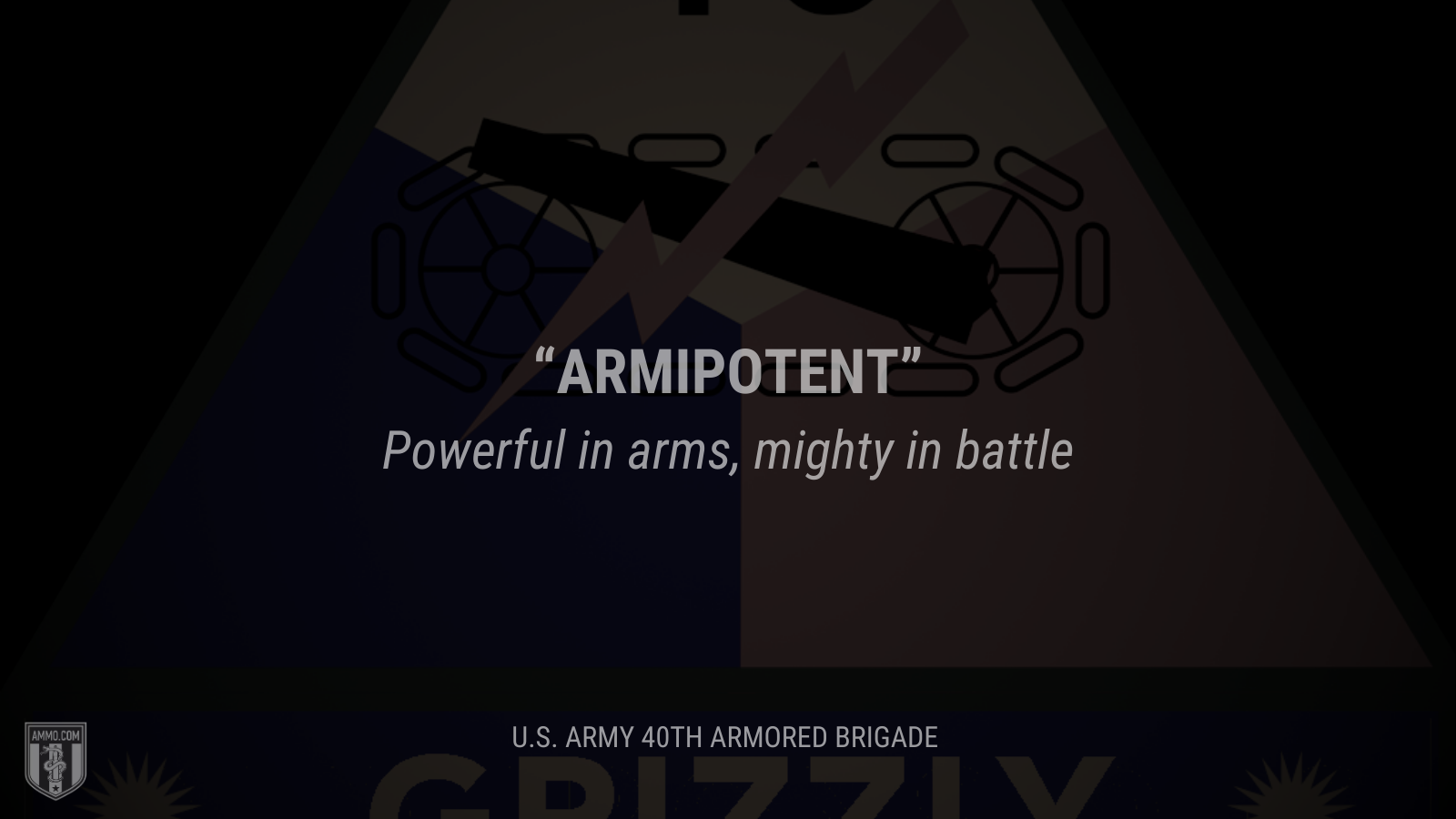 &ldquo;Armipotent&rdquo; - Powerful in arms, mighty in battle