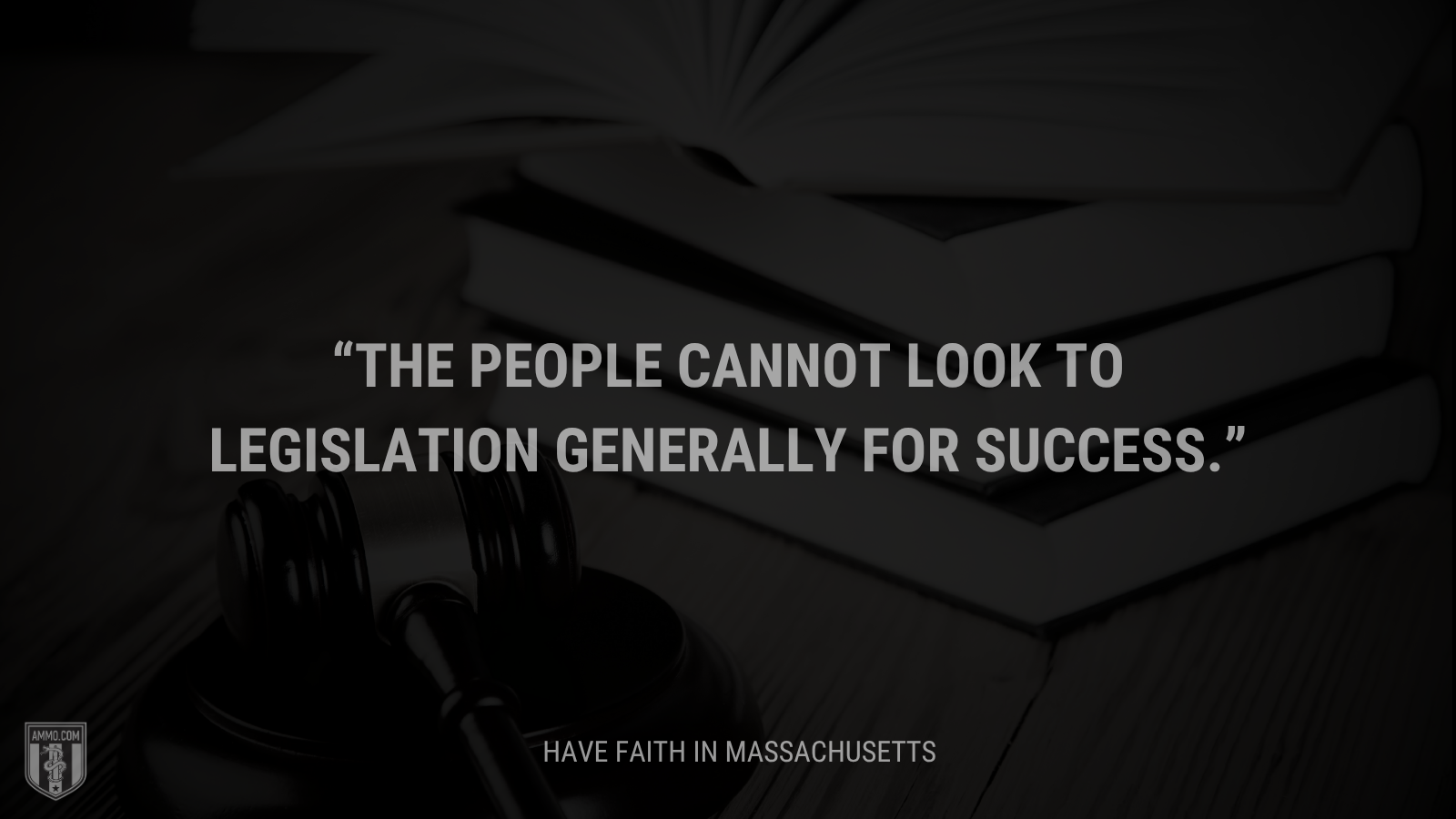 &ldquo;The people cannot look to legislation generally for success.&rdquo; - Calvin Coolidge