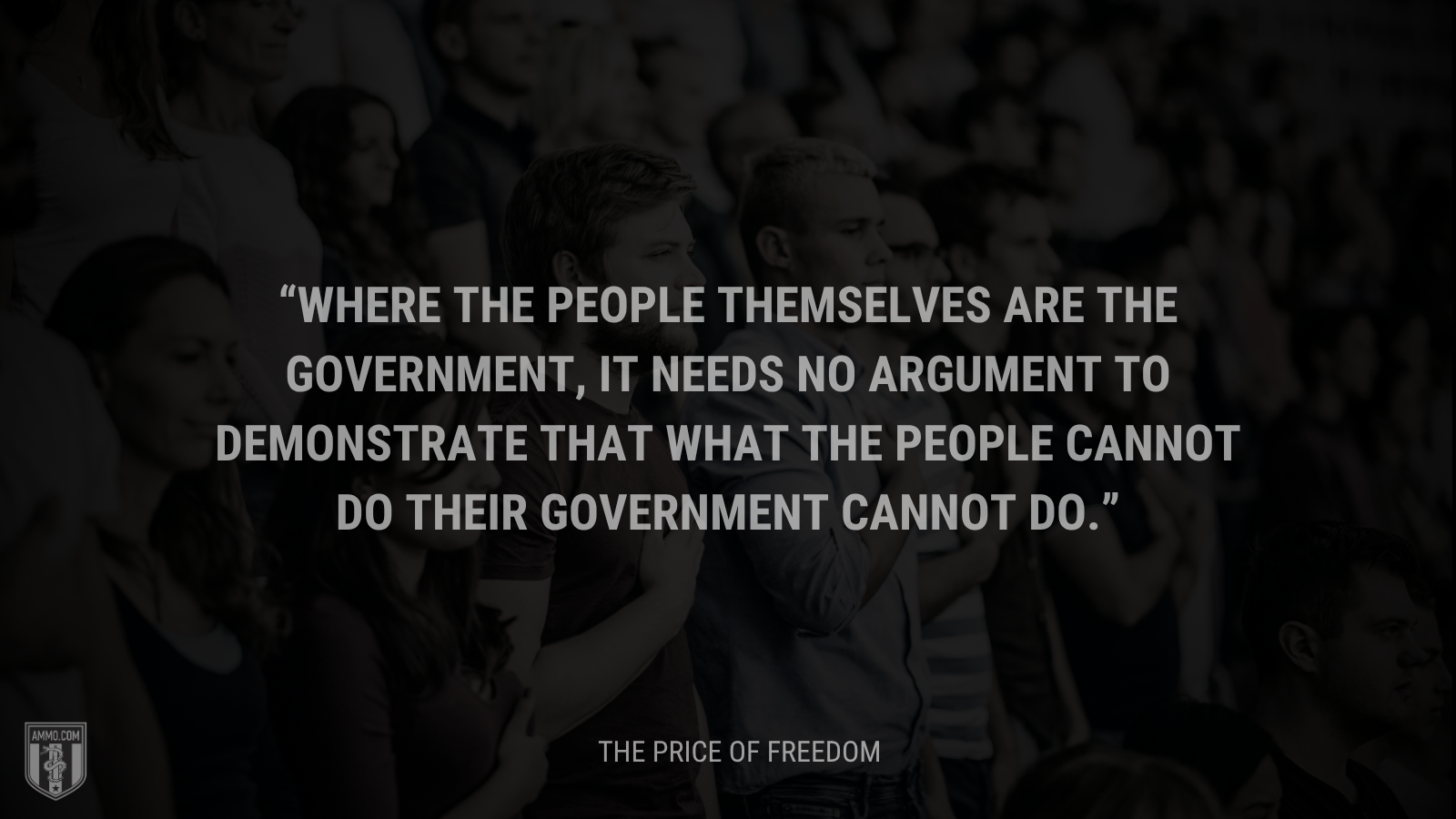 &ldquo;Where the people themselves are the government, it needs no argument to demonstrate that what the people cannot do their government cannot do.&rdquo; - Calvin Coolidge