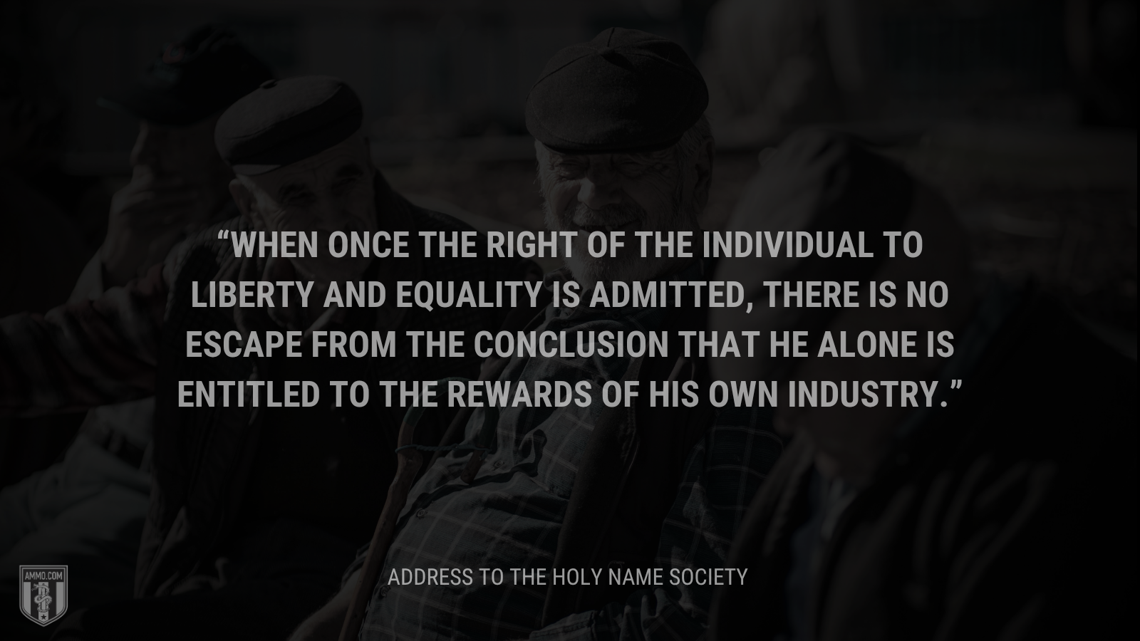 &ldquo;When once the right of the individual to liberty and equality is admitted, there is no escape from the conclusion that he alone is entitled to the rewards of his own industry.&rdquo; - Calvin Coolidge