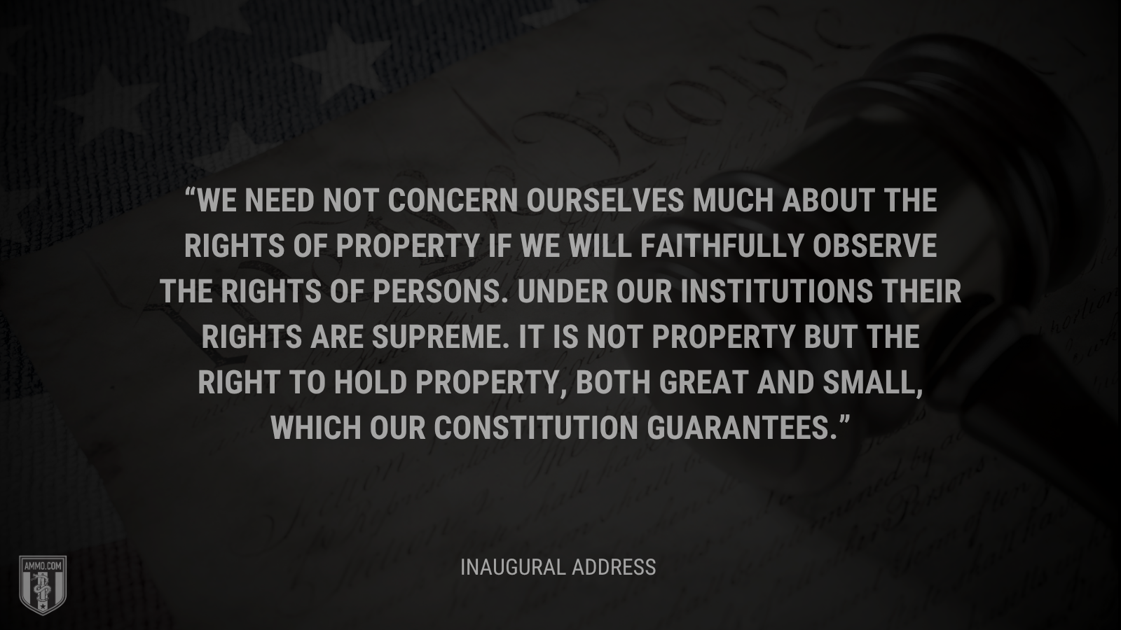 &ldquo;We need not concern ourselves much about the rights of property if we will faithfully observe the rights of persons. Under our institutions their rights are supreme. It is not property but the right to hold property, both great and small, which our Constitution guarantees.&rdquo; - Calvin Coolidge