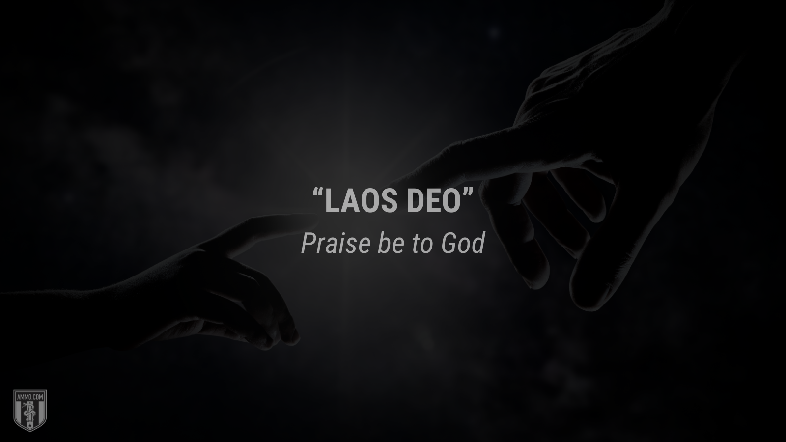 &ldquo;Laos Deo&rdquo; - Praise be to God