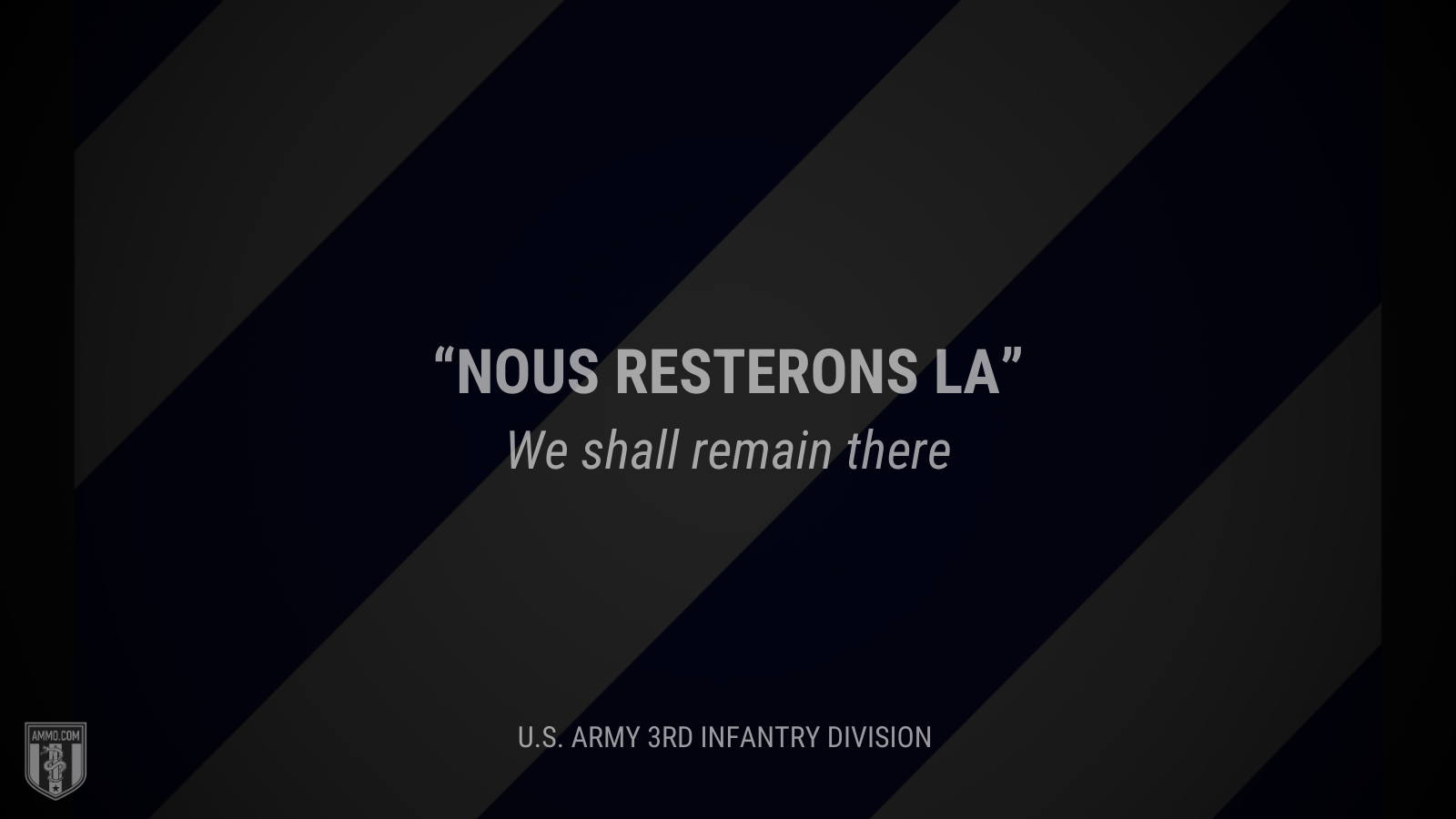 &ldquo;Nous resterons la&rdquo; - We shall remain there