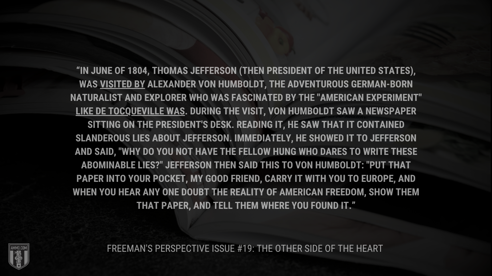 &ldquo;In June of 1804, Thomas Jefferson&rdquo; - Freemans Perspective Issue 19
