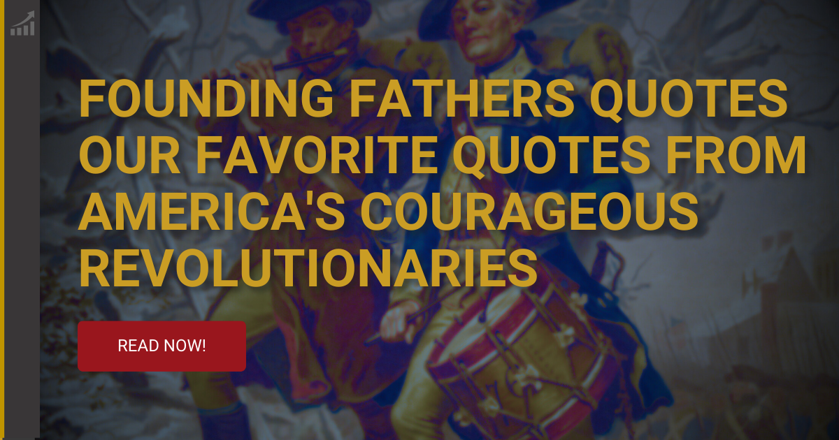 Second Amendment Quotes by the Founding Fathers