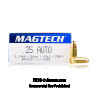 Click To Purchase This 25 ACP Magtech Ammunition